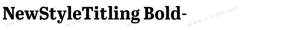 NewStyleTitling Bold字体转换
